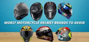 7 Worst Motorcycle Helmet Brands to Avoid